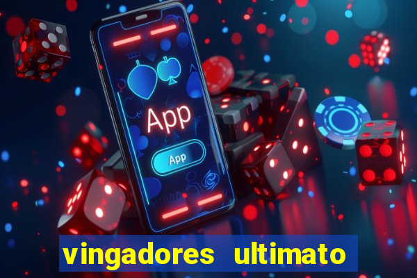 vingadores ultimato google drive